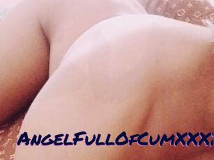 AngelFullOfCumXXXX