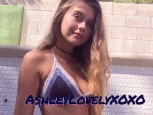 AshleyLovelyXOXO