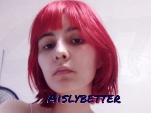 Aislybetter