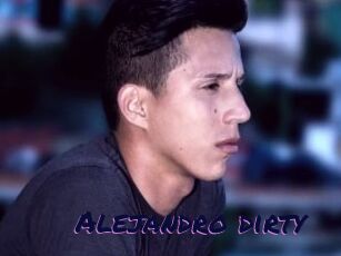 Alejandro_dirty