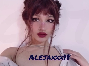 Alejaxxx18