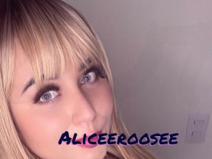 Aliceeroosee