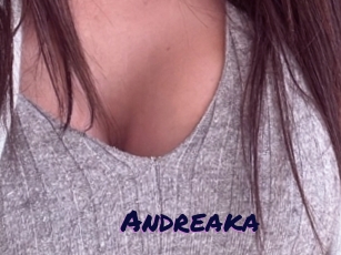 Andreaka