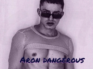 Aron_dangerous