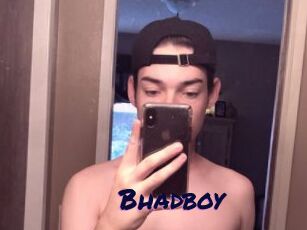 Bhadboy