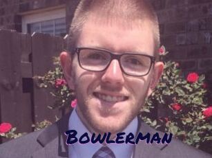 Bowlerman