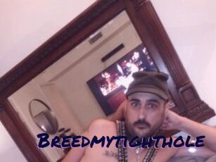 Breedmytighthole