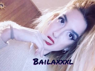 Bailaxxxl