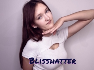 Blisshatter