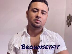 Brownsetfit