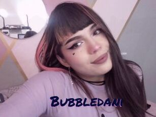 Bubbledani