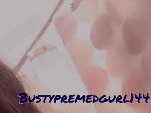 Bustypremedgurl144