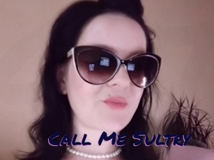 Call_Me_Sultry