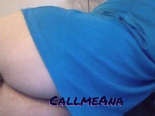 CallmeAna