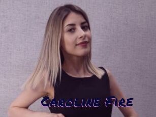 Caroline_Fire