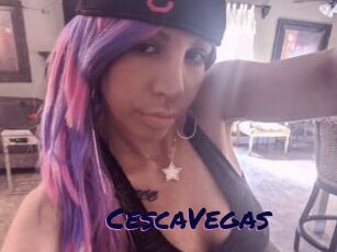 CescaVegas