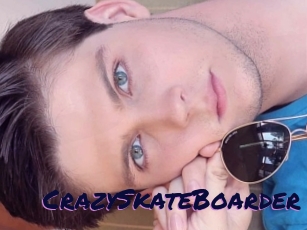 CrazySkateBoarder