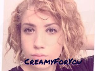 CreamyForYou