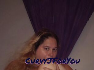 CurvyJForYou