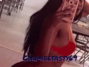 Carmeltasty69