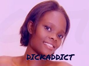 DICKADDICT