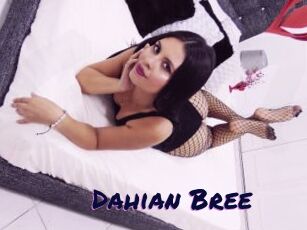 Dahian_Bree