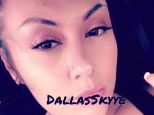 DallasSkyye