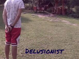 Delusionist