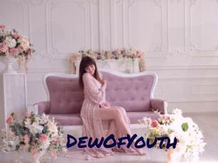 DewOfYouth