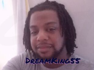 DreamKing55