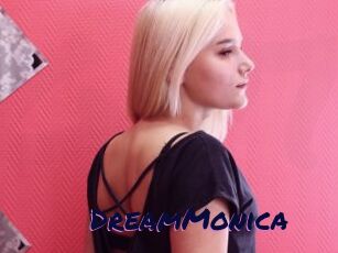 DreamMonica