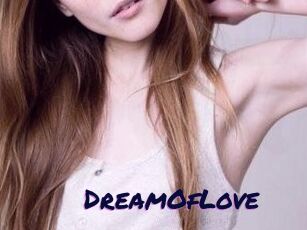 DreamOfLove