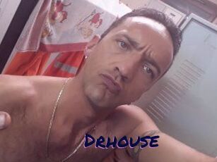 Drhouse