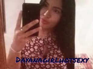 Dayanagirlhotsexy