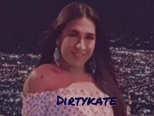 Dirtykate