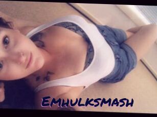 Emhulksmash