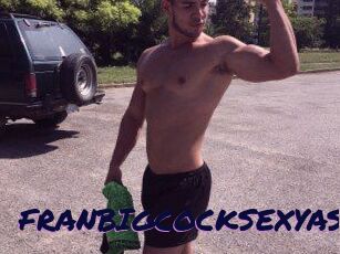 FRANBIGCOCKSEXYASS