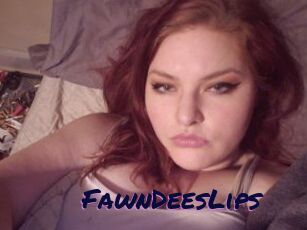 FawnDeesLips