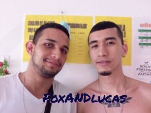 FoxANDlucas