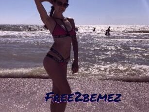 Free2bemez