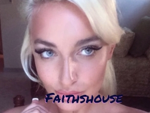 Faithshouse