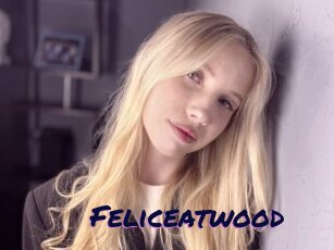 Feliceatwood