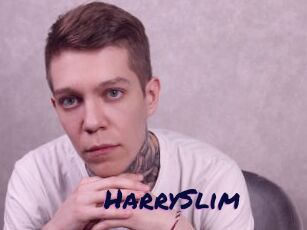 HarrySlim