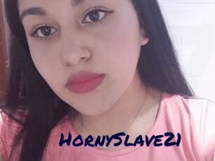 HornySlave21