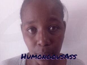 HumongousAss