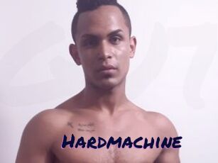 Hardmachine