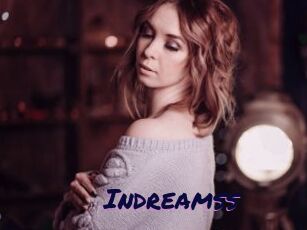 Indreamss