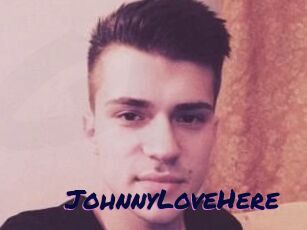 JohnnyLoveHere