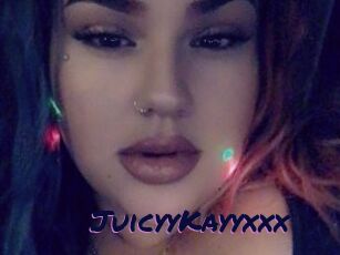 JuicyyKayyxxx