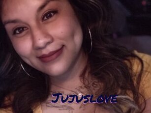 Jujuslove